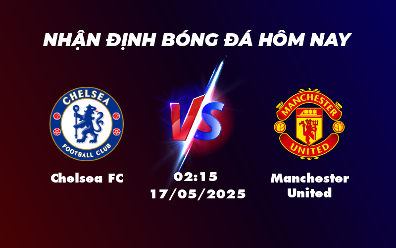 chelsea fc manchester united 17 05 ngoai hang anh
